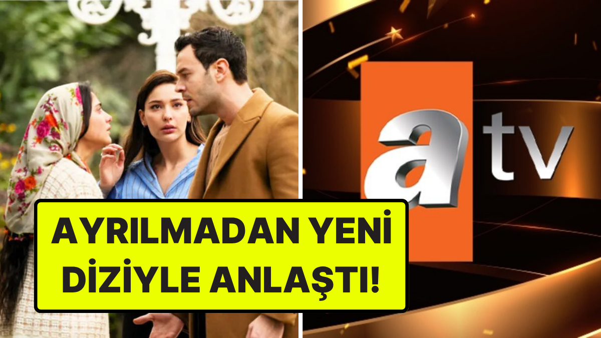 Sevdiğim Sensin'den Ayrılığı Duyurulan Genç Oyuncu, ATV'nin Yeni Yaz Dizisiyle Anlaştı