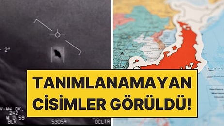 Japonya Yakınlarında Görülen UFO Dosyaları Açıldı: Tokyo İncelemeye Aldı