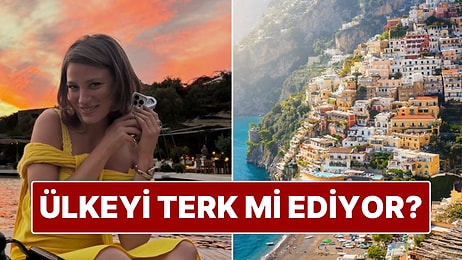 Serenay Sarıkaya Türkiye’yi Terk mi Ediyor? İtalya'ya Taşınacağı İddia Edildi!