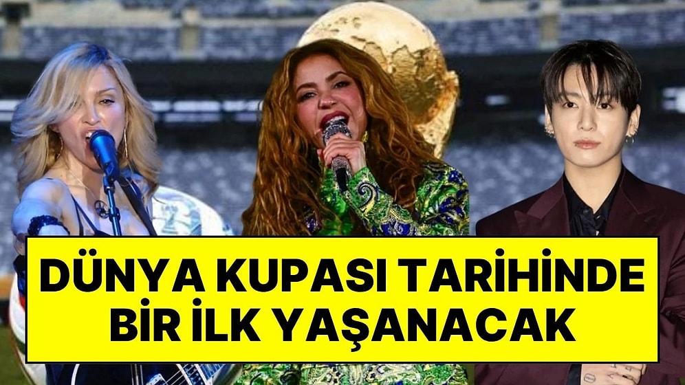 Dünya Kupası Finalinde Devrim: Madonna, Shakira ve BTS Aynı Sahnede!
