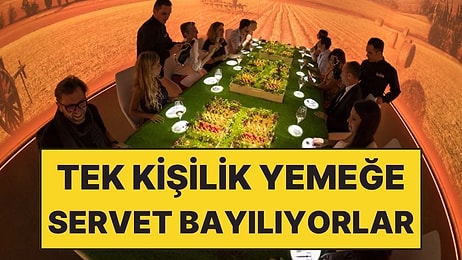 Tek Kişilik Akşam Yemeği İçin 106 Bin TL Ödüyorlar