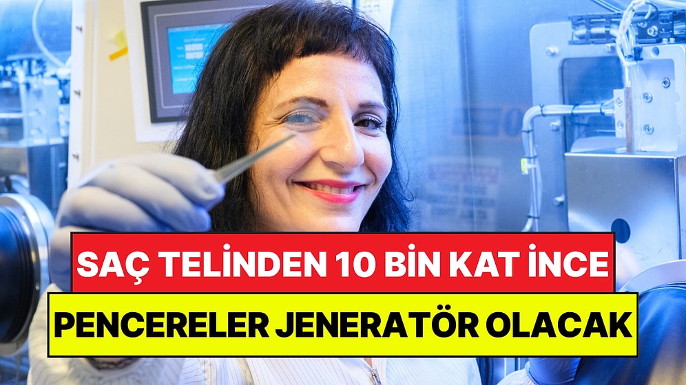 İnsan Saçından 10 Bin Kat İnce Güneş Paneli Geliştirdiler: Pencereleri Jeneratöre Dönüştürecek