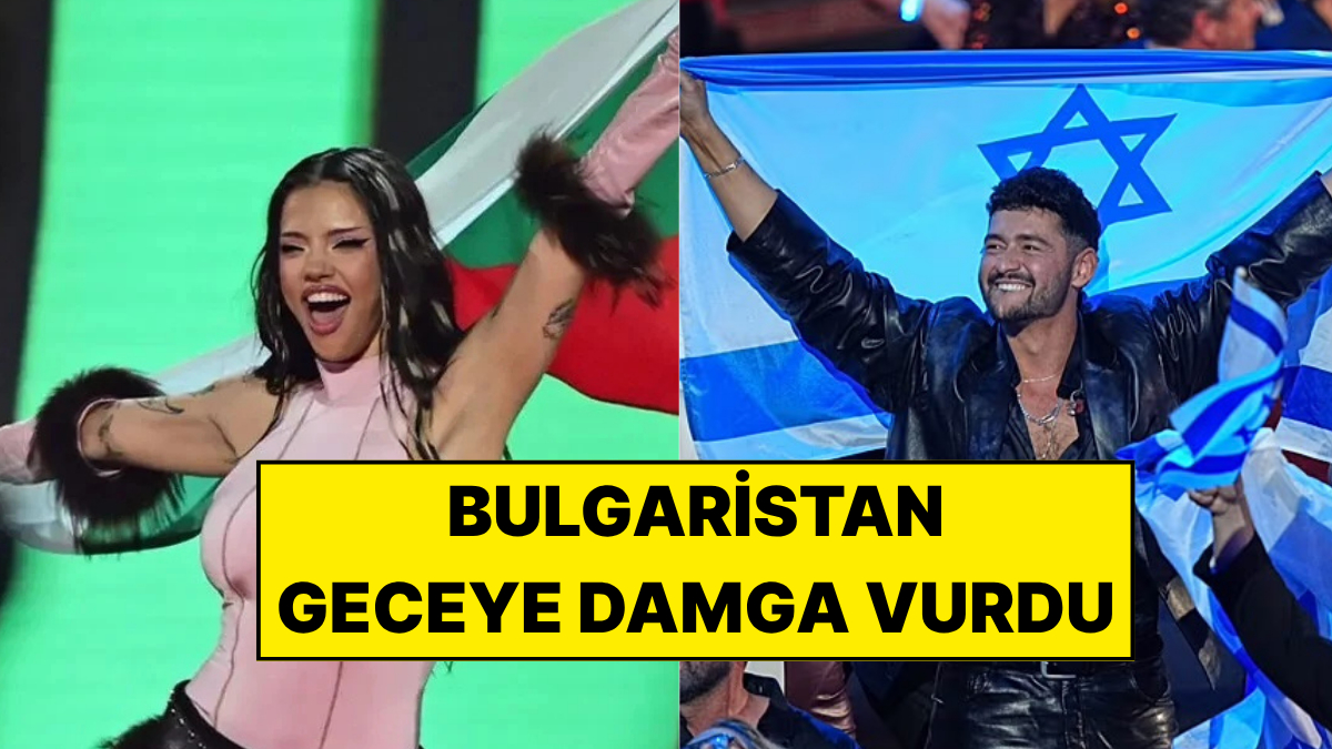 Eurovision 2026 Birincisi Bulgaristan Oldu: İsrail Protestoları Geceye Damga Vurdu