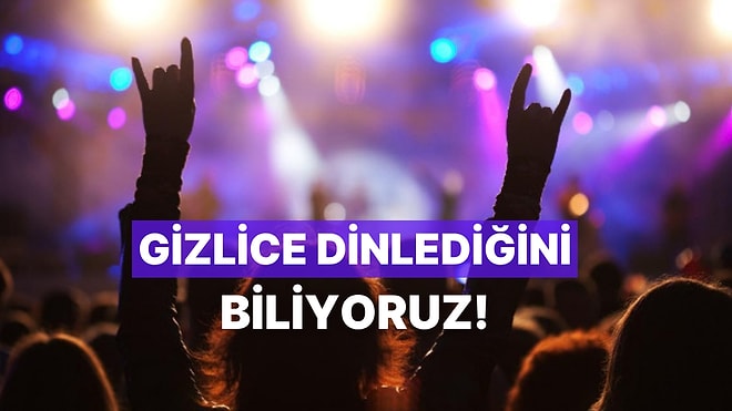 Rockçıları Bile Gizli Gizli Oynatacak “Guilty Pleasure” Şarkılar!