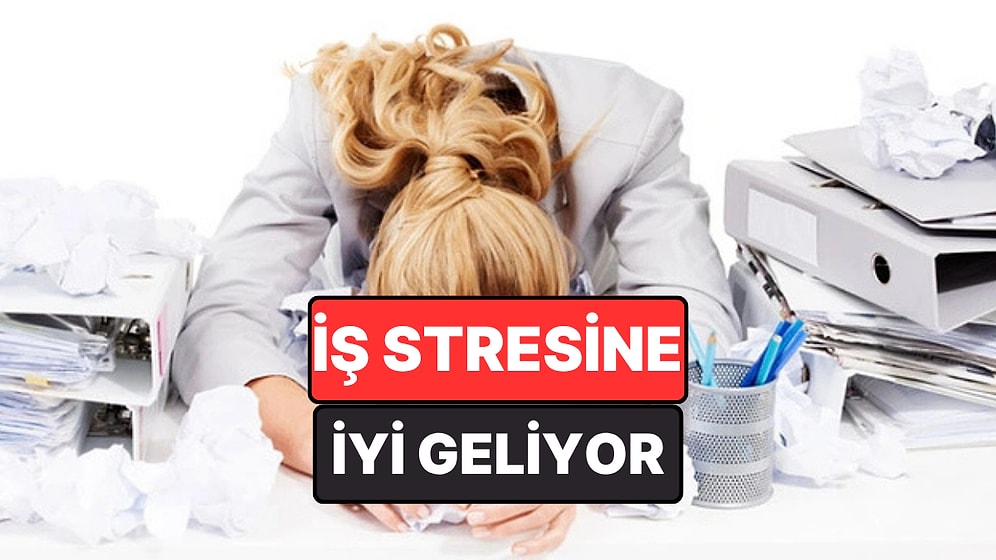 İş Stresine Karşı En Güçlü Kalkan Açıklandı
