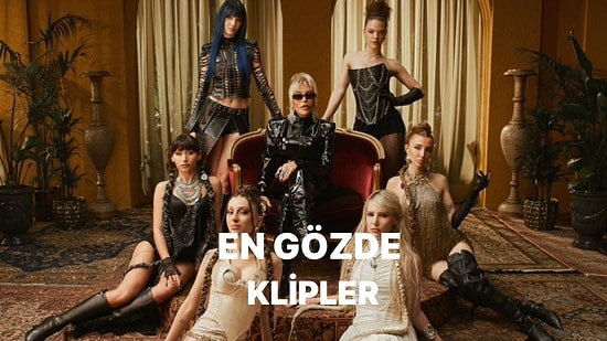 Girl Band Dönemi Son Sürat: Geçtiğimiz Ay Çıkan Klipler