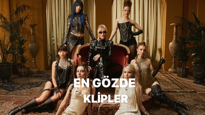 Girl Band Dönemi Son Sürat: Geçtiğimiz Ay Çıkan Klipler