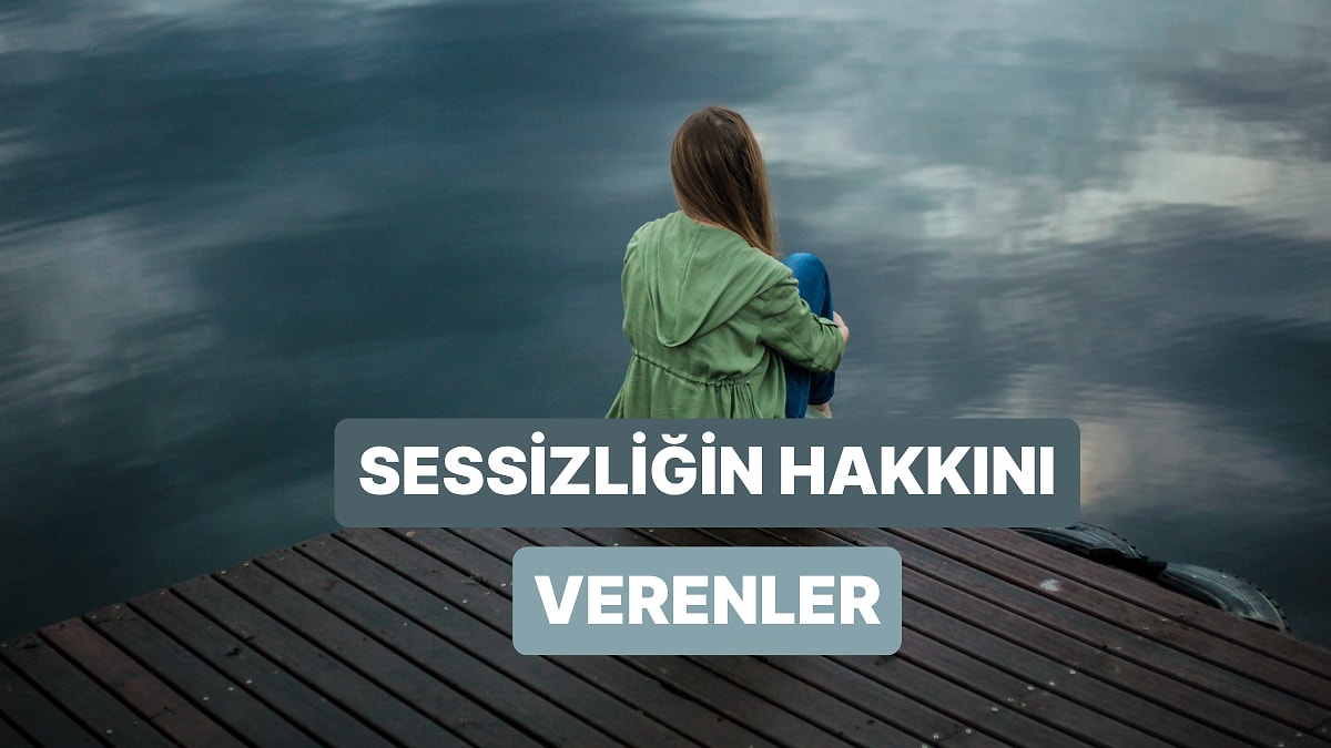 Dinlerken Çıt Sesi Bile Çıkarmak İstemeyeceğin Şarkılar