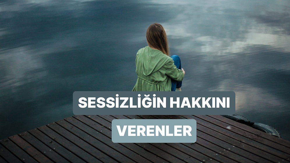Dinlerken Çıt Sesi Bile Çıkarmak İstemeyeceğin Şarkılar