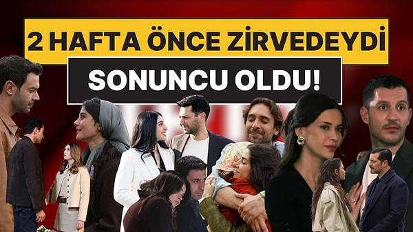 Final Yapan Dizi Sayısı 5'e Çıktı: Haftanın Birinci Kanalı Yüzde 10 Düşüş Yaşadı!