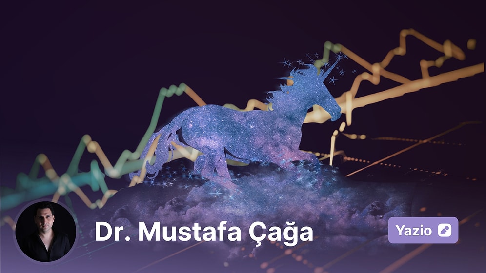 Unicorn Olmak mı İstiyorsun, Yoksa İşe Yaramak mı?