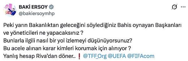 MHP Kayseri Milletvekili Baki Ersoy TFF'nin resmi açıklamasına X üzerinden itiraz etti.