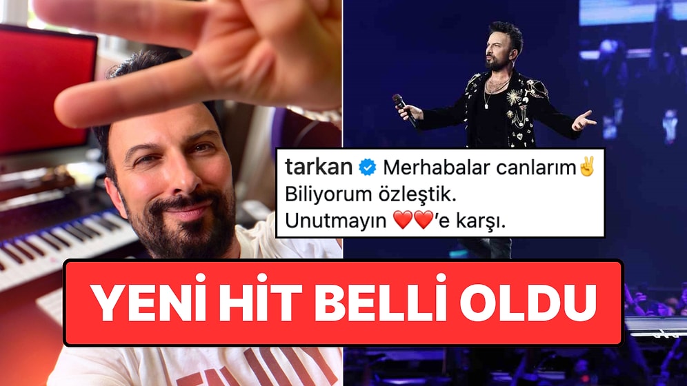 Tarkan'dan Yeni Şarkı Müjdesi: "Güzellikler Geliyor" Diyerek Paylaştı!