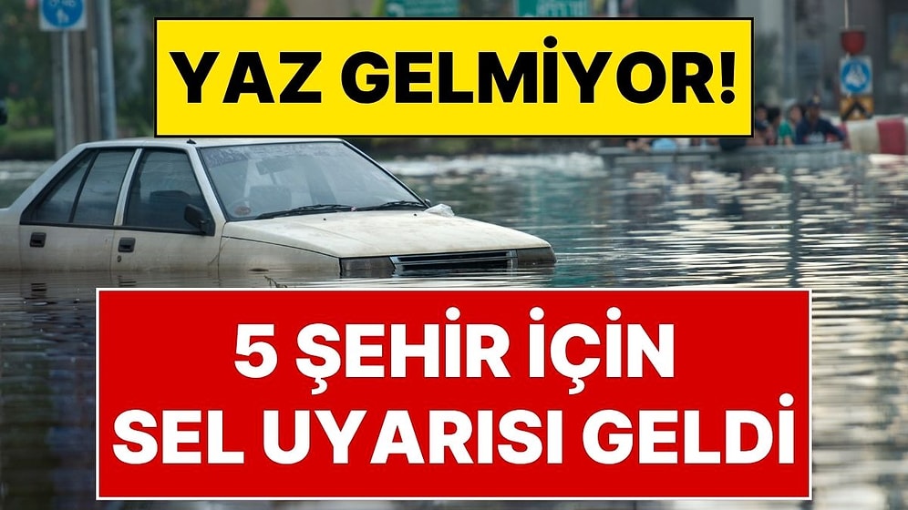 Meteoroloji'den Hafta Boyu Sürecek Sağanak Uyarısı: Türkiye Yağmura Teslim Oluyor, 5 İlde Sel Alarmı!
