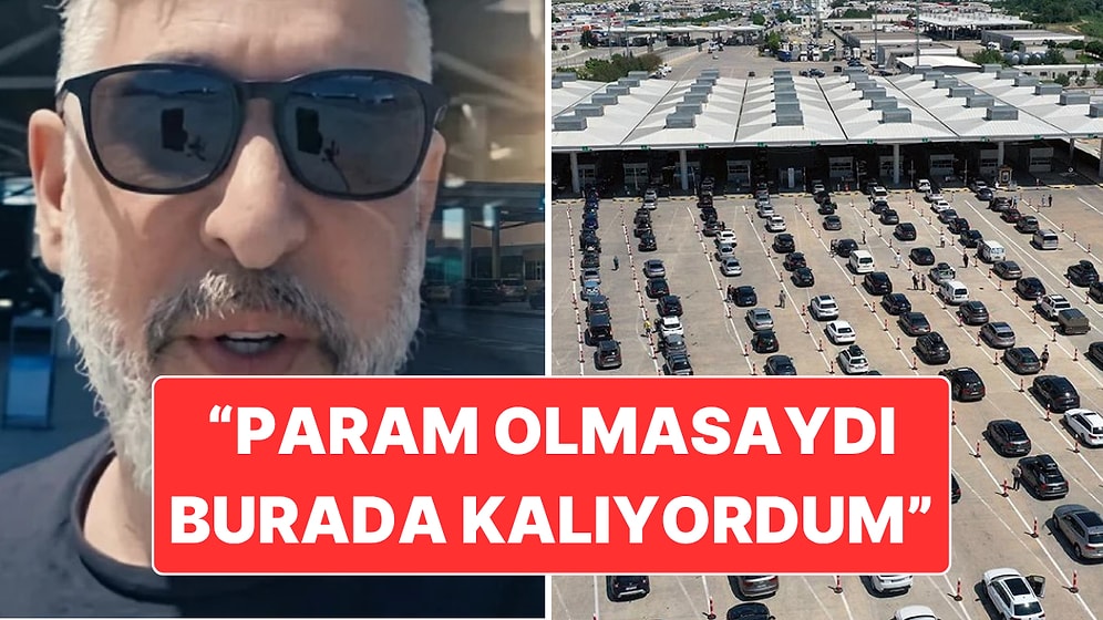 Gurbetçi Vatandaş Tatil Dönüşü Kapıkule Sınır Kapısı’nda Hayatının Şokunu Yaşadı