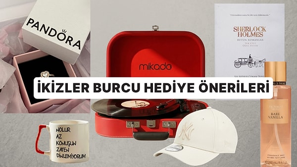 İkizler Burcuna Ne Hediye Alınır? Zodyak'ın Çok Yönlü Burcu İkizler İçin Hediye Önerileri