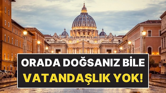 Orada Doğsanız Bile Vatandaşlık Vermiyorlar! Dünyanın En Zor Alınan Vatandaşlığı
