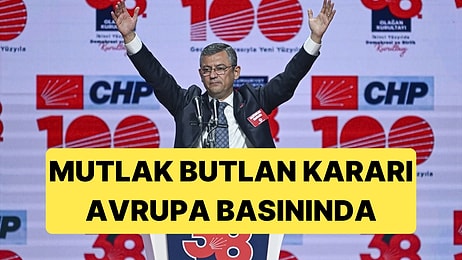 Mutlak Butlan Kararı Avrupa Basınında da Kendine Yer Buldu