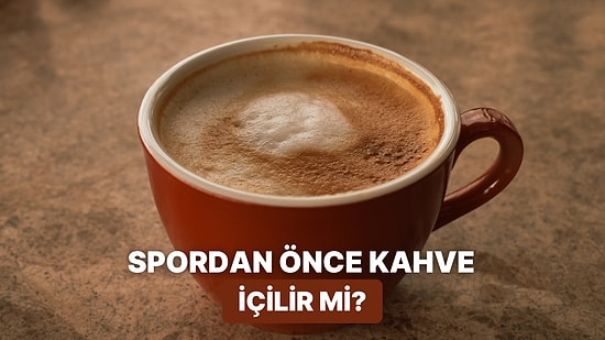Spordan Önce Kahve İçmek Vücudu Nasıl Etkiler?