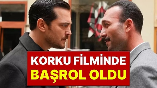 Eşref Rüya Dizisindeki Kadir Karakteriyle ve Dansıyla Fenomen Olan Görkem Sevindik Korku Filminde Başrol Oldu