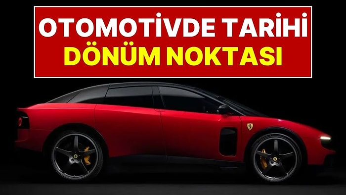 Otomotivde Tarihi Dönüm Noktası: Ferrari İlk 5 Koltuklu ve Elektrikli Modelini Tanıttı, Fiyatı Dudak Uçuklattı