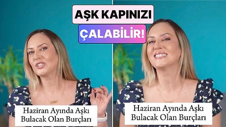 Gökyüzü Aşk Sinyalleri Veriyor: Haziran Ayında Kalbi Boş Kalmayacak Burçlar