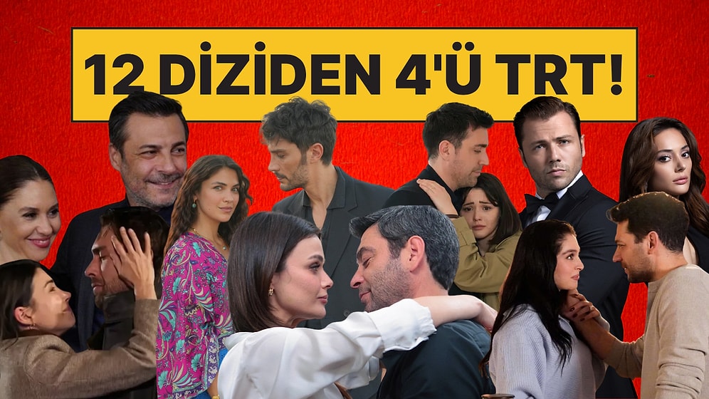 30 Milyonluk Bölüm Maliyeti Krizi Büyüttü, En Şanslısı TRT Oldu: Kanalların Yalnızca 12 Dizisi Kaldı!