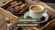 Kahve İçmek İçin En Güzel 10 An