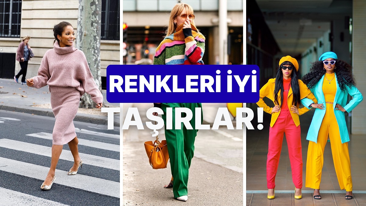 Rengarenk Giyinmeyi Sevenlerin Ortak Özelliği