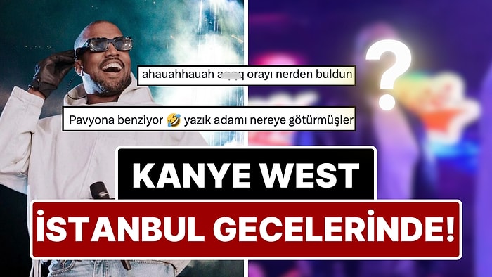 Kanye West Konser Öncesi İstanbul Gecelerine Karıştı: Gece Kulübündeki Görüntüleri Gündem Oldu!