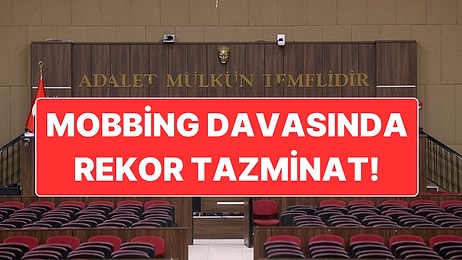 Mobbing Nedeniyle İhtarname Çektiği İşinden Çıkarılan İşçi Rekor Tazminatla Davayı Kazandı