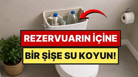 Tuvalet Rezervuarına Plastik Şişe Koyun Çağrısı Yapıldı