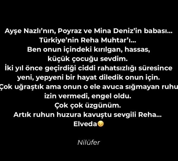 Bu mesajlar arasında en çok dikkat çekenlerden biri ise bir dönem hayatını paylaştığı Nilüfer'den geldi.