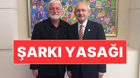 Kemal Kılıçdaroğlu İçin Şarkı Yapan Onur Akın Şarkılarının Kullanılmasını Yasakladı