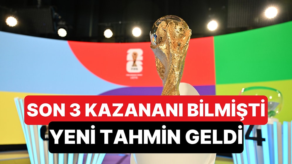 Son 3 Dünya Kupasını Tahmin Eden Yazılımdan Yeni Tahmin Geldi: Sürpriz Tahmin Şaşırttı