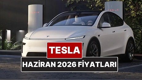 Haziran 2026 Tesla Fiyat Listesi! İşte Tesla Model Y Güncel Fiyatları ve Özellikleri
