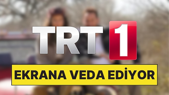 Başrol Krizi Yaşanmıştı: TRT 1 Dizisi Final Yapıyor!