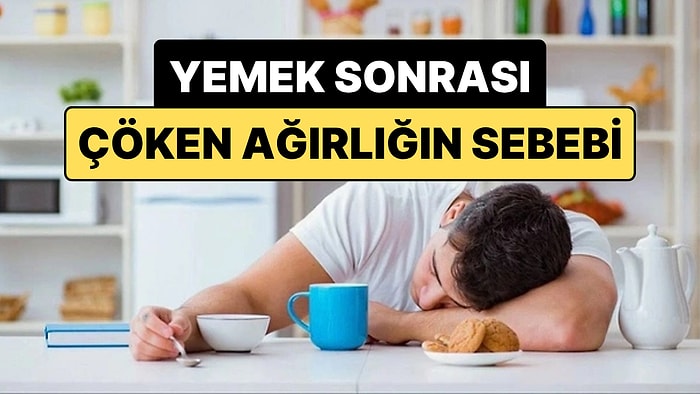 Ünlü Doktor, Öğle Yemeğinden Sonra Çöken Ağırlığın Nedenini Açıkladı