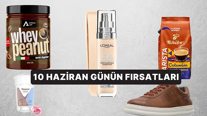 Bugün İndirimde Neler Var? 10 Haziran 2026 Günün Fırsatları