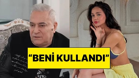 Mehmet Ali Erbil Yaşça Küçük Sevgilisi Eylem Çelik Hakkında Açıklama Yaptı: “Beni Kullandı”