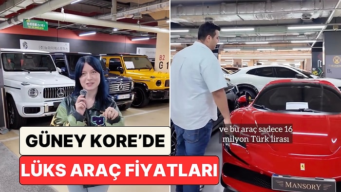 Kore'de Yaşayan Bir İçerik Üreticisi Paylaştı: Güney Kore'deki Lüks Galeri Fiyatları Ezberleri Bozdu