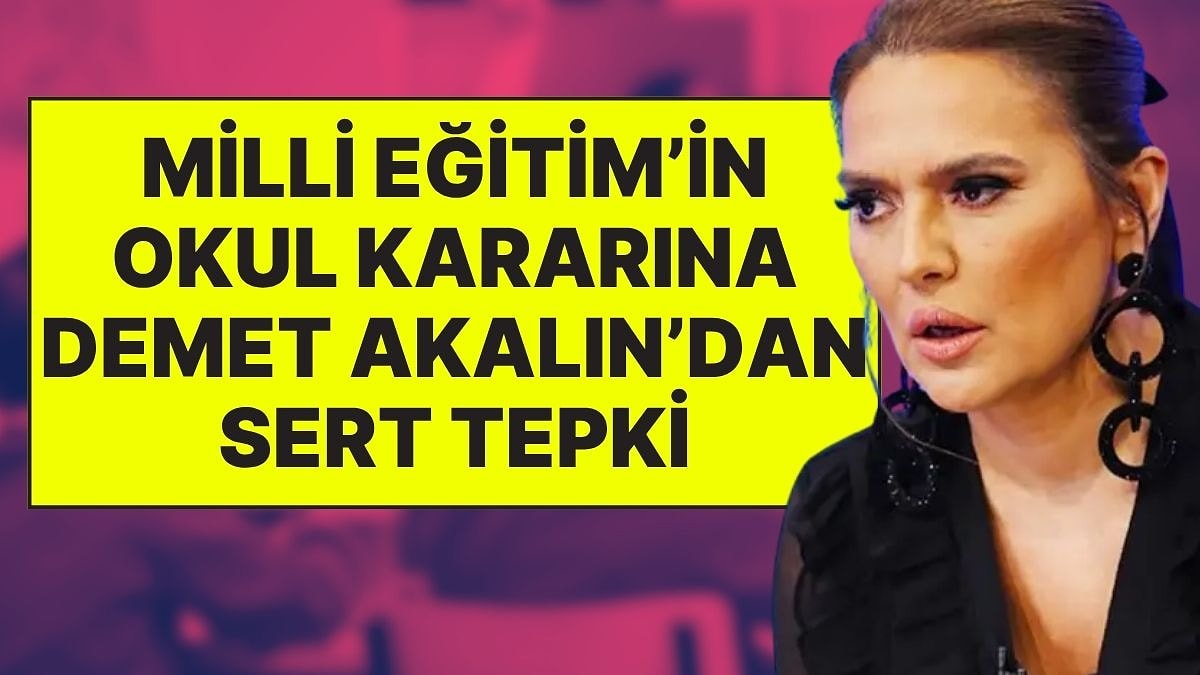 Demet Akalın'ı İsyan Ettiren Karar: MEB Yeni Eğitim Yılı Takvimini Duyurdu