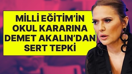 Demet Akalın'ı İsyan Ettiren Karar: MEB Yeni Eğitim Yılı Takvimini Duyurdu