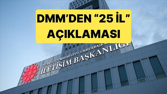 Dezenformasyonla Mücadele Merkezi, 25 Yeni İl İddiasını Yalanladı