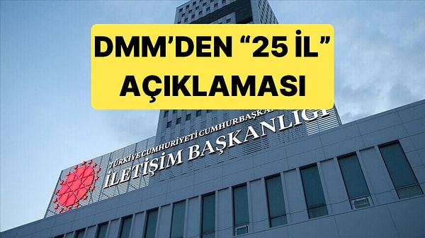 25 Yeni İl İddiasını Yalanlandı