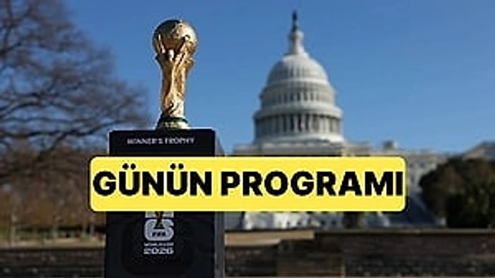 2026 Dünya Kupası Maç Programı: Dünya Kupası’nda Bugün Hangi Maçlar Var?