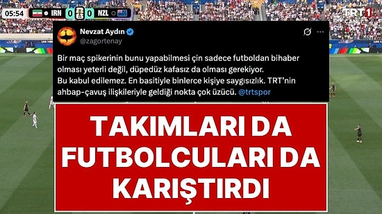 Gecenin Olayı Oldu: Dünya Kupası’nda İran Yeni Zelanda Maçını Anlatan TRT Spiker Takımları Karıştırdı