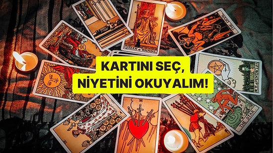 Kartını Seç, Niyetini Okuyalım!