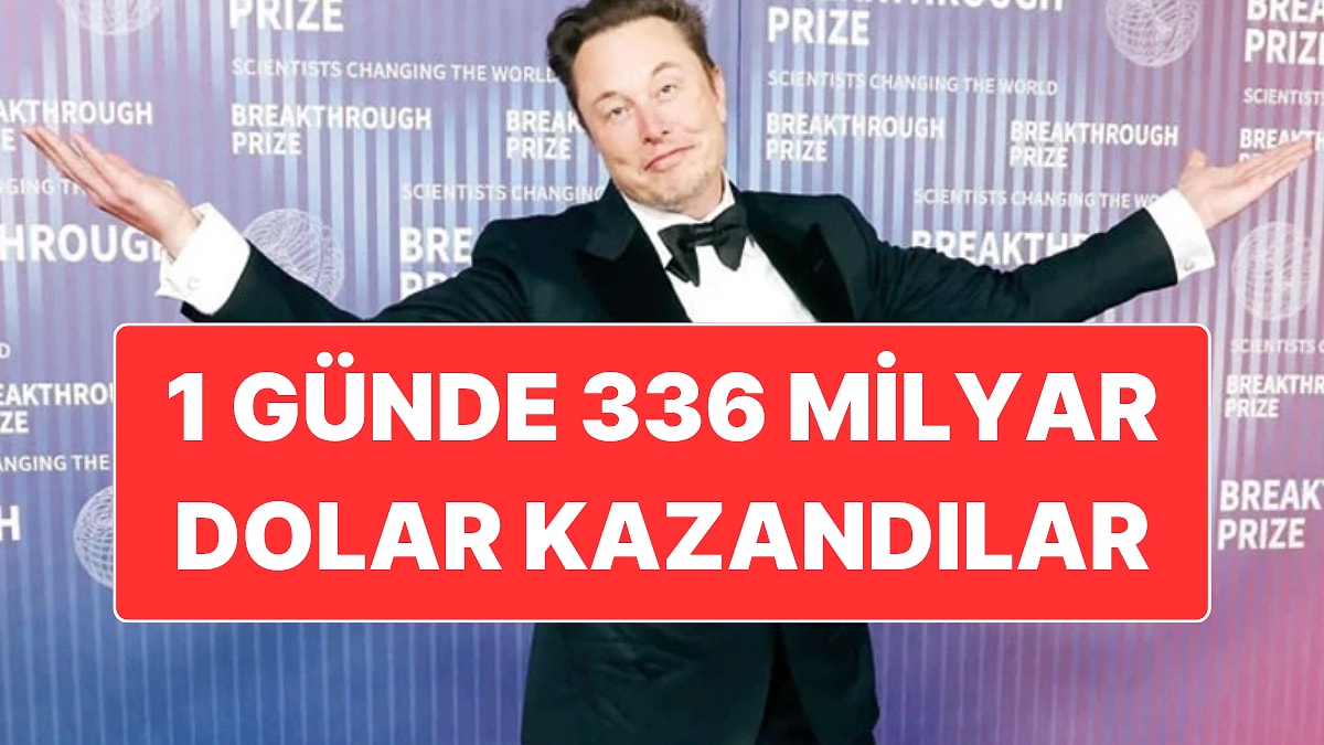 Dünyanın En Zengin 500 Kişisi Sadece Bir Günde 336 Milyar Dolar Daha Zengin Oldu