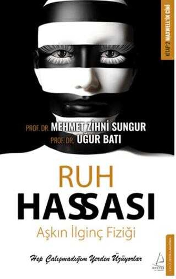 2. Ruh Hassası – Aşkın İlginç Fiziği